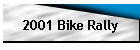 2001 Bike Rally