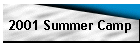 2001 Summer Camp