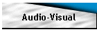 Audio-Visual