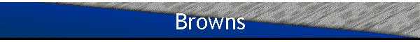 Browns