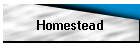 Homestead