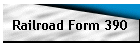 Railroad Form 390