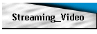 Streaming_Video