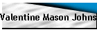 Valentine Mason Johnson